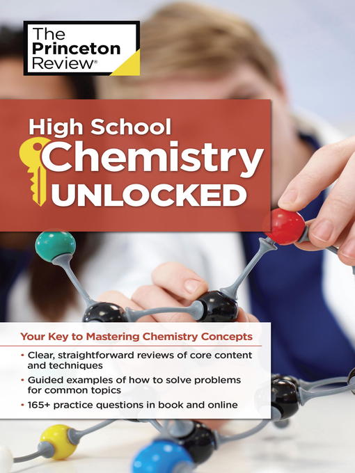 Title details for High School Chemistry Unlocked by The Princeton Review - Available